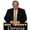 Big Daddy Dennis