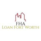 FHA Loan Fort Worth, FHA Loan Fort Worth TX (FHA Loan Fort Worth TX)