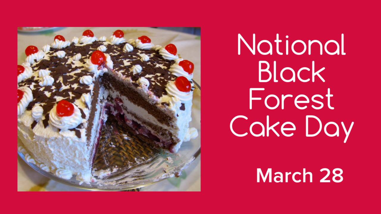 National_Black_Forest_Cake_Day.png