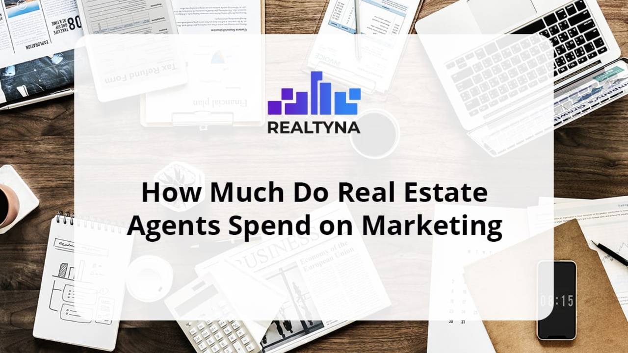 How-Much-Do-Real-Estate-Agents-Spend-on-Marketing-min.jpg