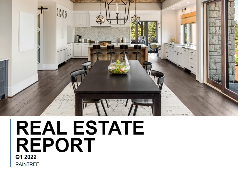 Raintree_Q1_2022_Real_Estate_Report.jpg