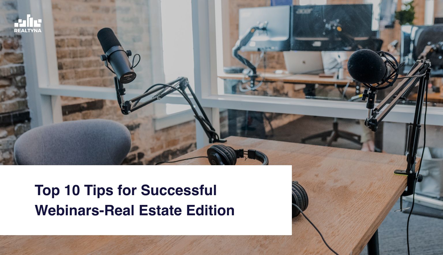 Top-10-Tips-for-Successful-Webinars-Real-Estate-Edition.jpeg