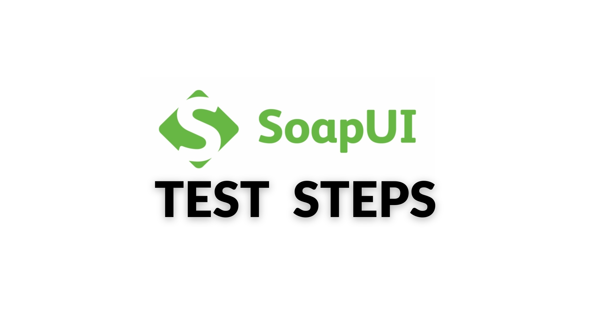 soapui_test_steps.jpeg