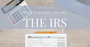 What_To_Do_When_you_Owe_the_IRS.jpg