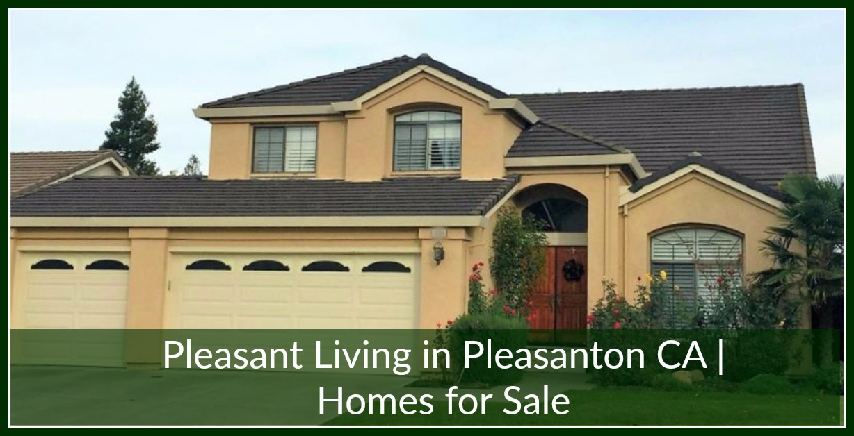 Pleasanton-CA-Homes-For-Sale-Featured.jpg