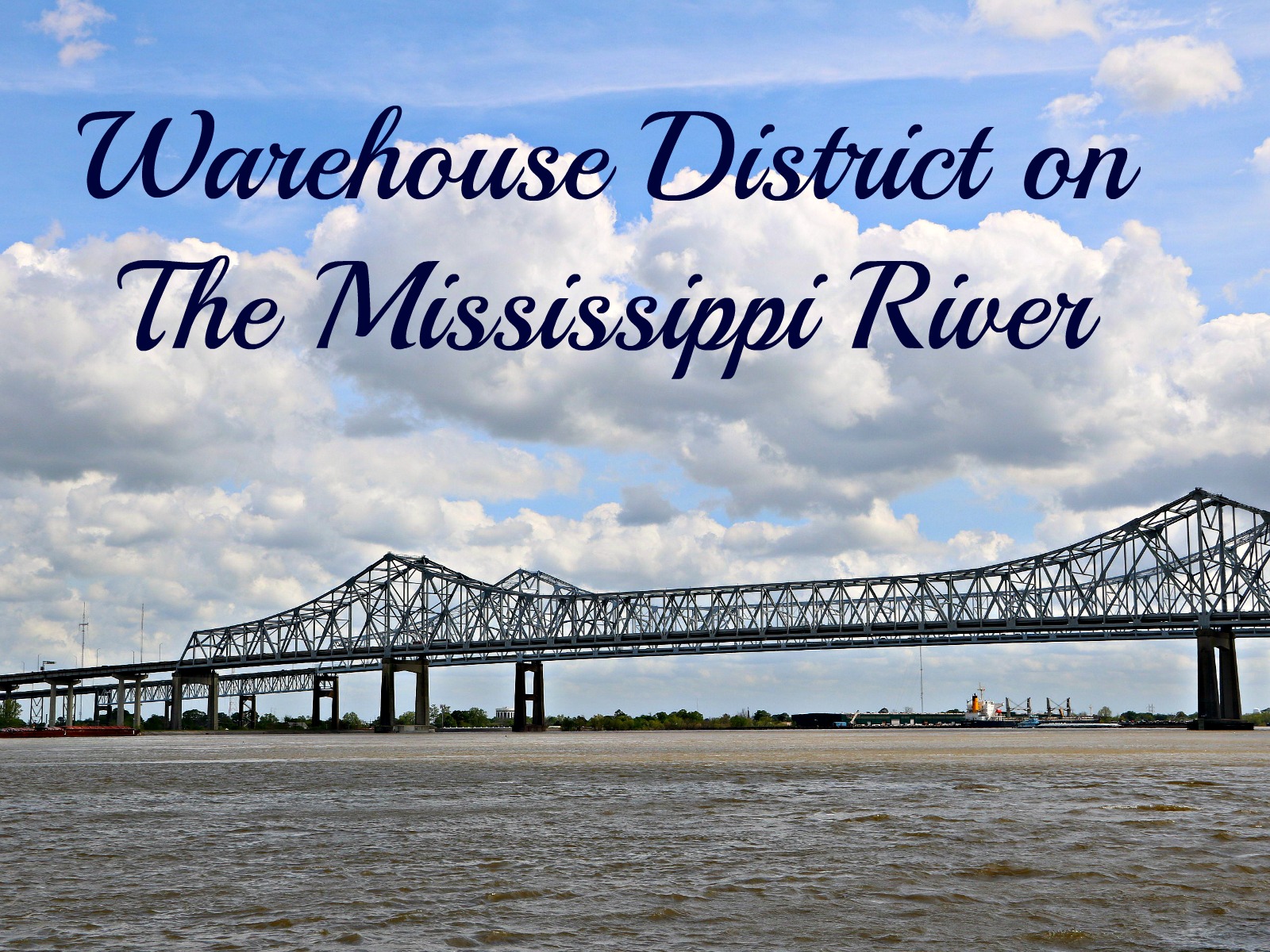 Warehouse_District_Walk_Mississippi_River.jpg