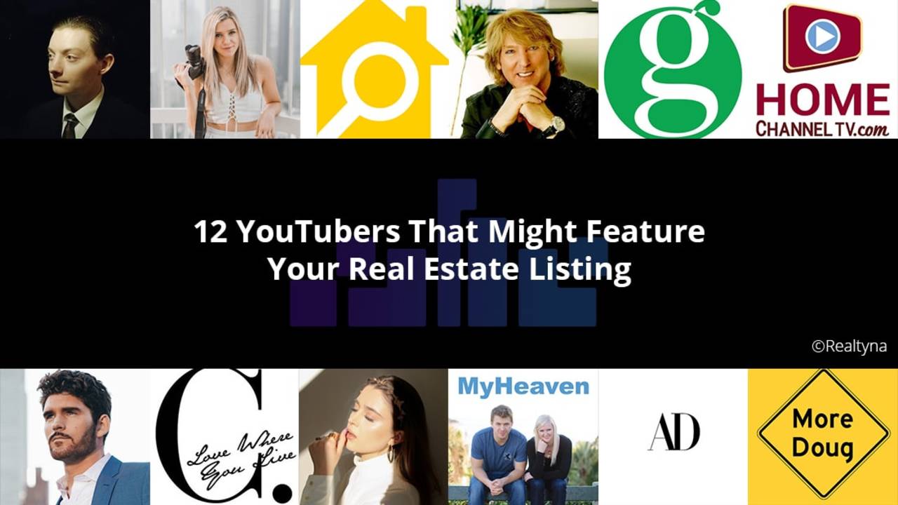 12_YouTubers_That_Might_Feature_Your_Real_Estate_Listing-min.jpg