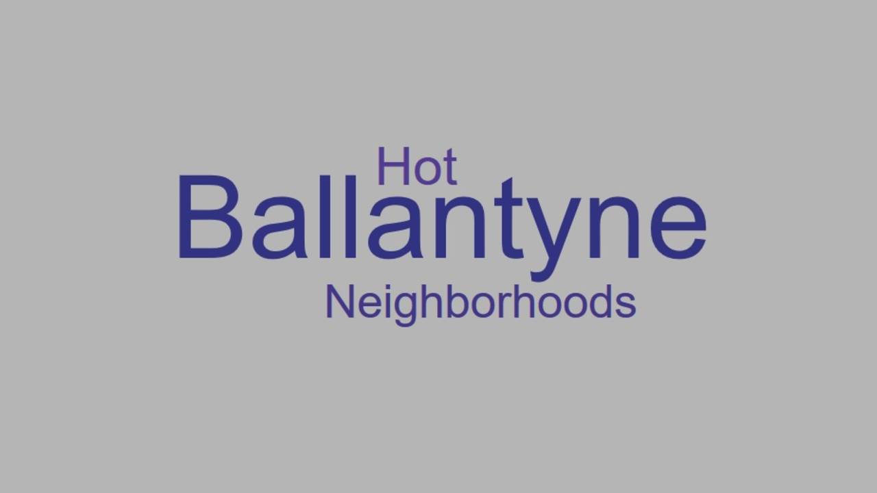 Hot_Ballantyne_Neighborhoods_2.jpg