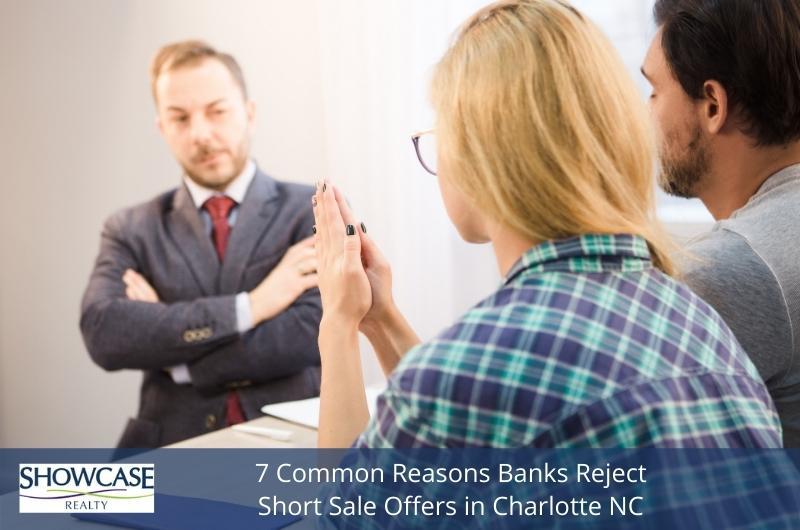7-Common-Reasons-Banks-Reject-Short-Sale-Offers-in-Charlotte-NC-01.jpg