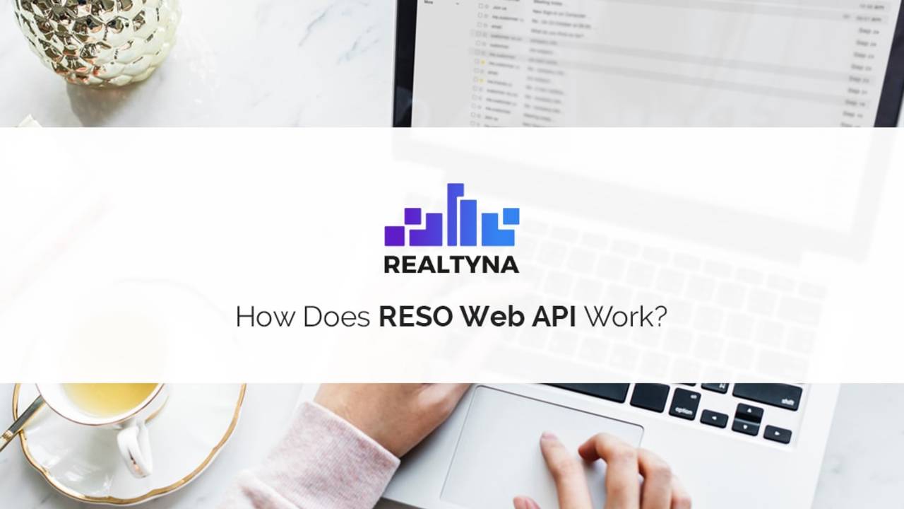 How-Does-RESO-Web-API-Work-1-min.jpg