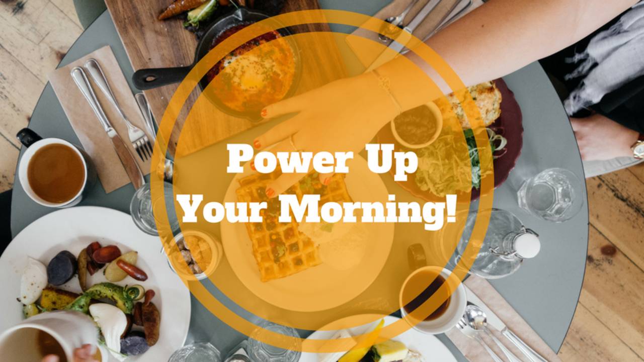 power_up_your_morning.png