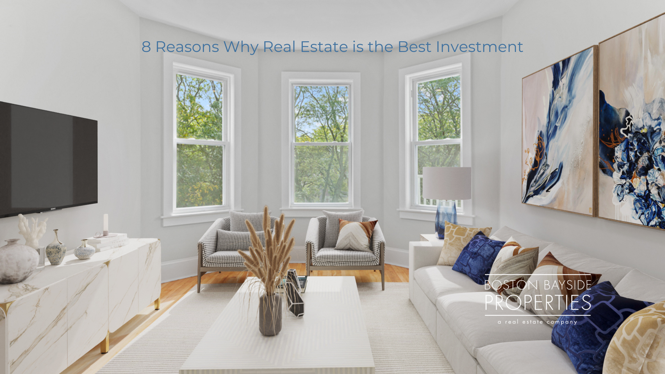 8_Reasons_Why_Real_Estate_is_the_Best_Investment_(1).png