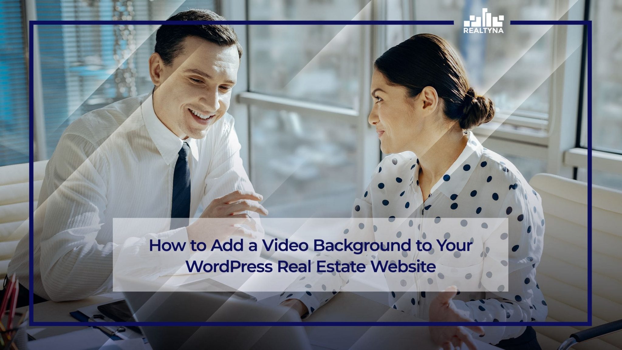 How-to-Add-a-Video-Background-to-Your-WordPress-Real-Estate-Website-.jpeg