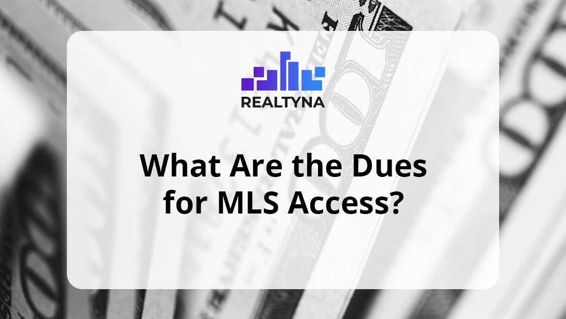 What-Are-the-Dues-for-MLS-Access-min.jpg