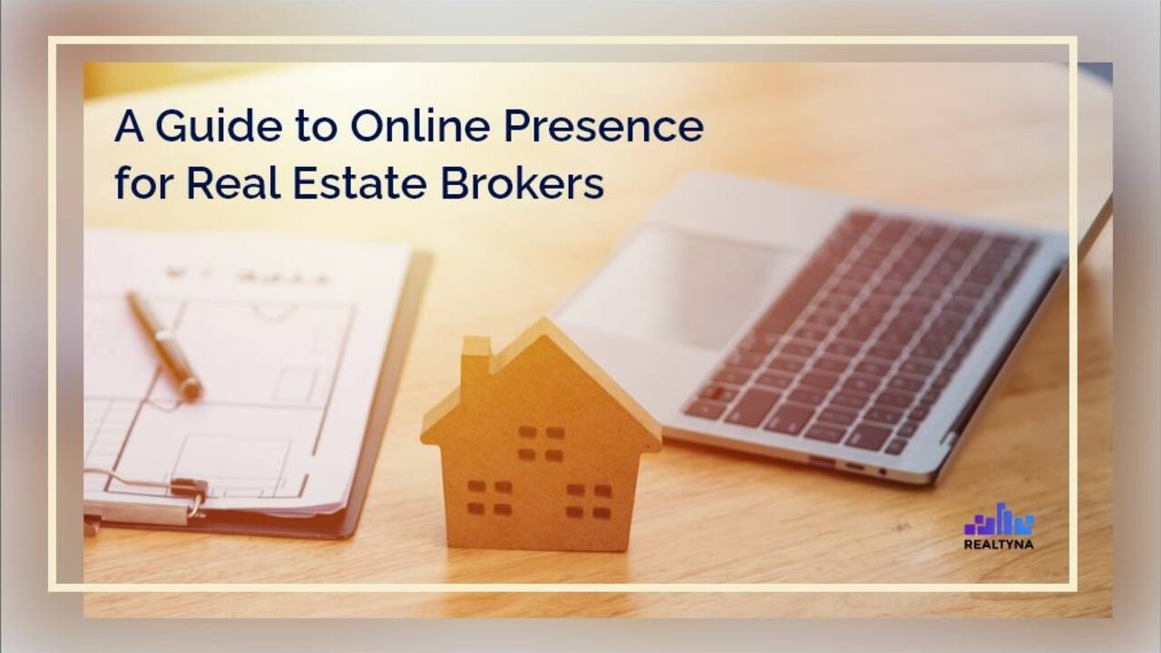 A-Guide-to-Online-Presence-for-Real-Estate-Brokers.jpeg