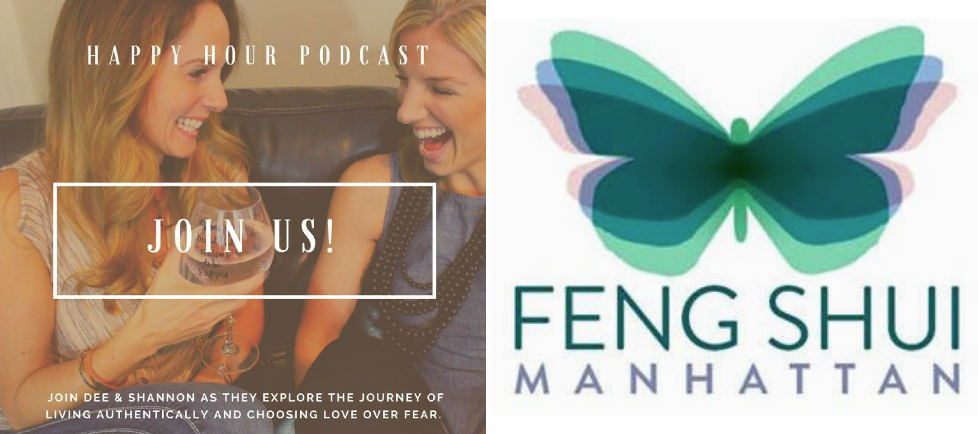 happy_hour_podcast_with_dee_and_shannon_and_special_guest_laura_cerrano_of_feng_shui_manhattan.png