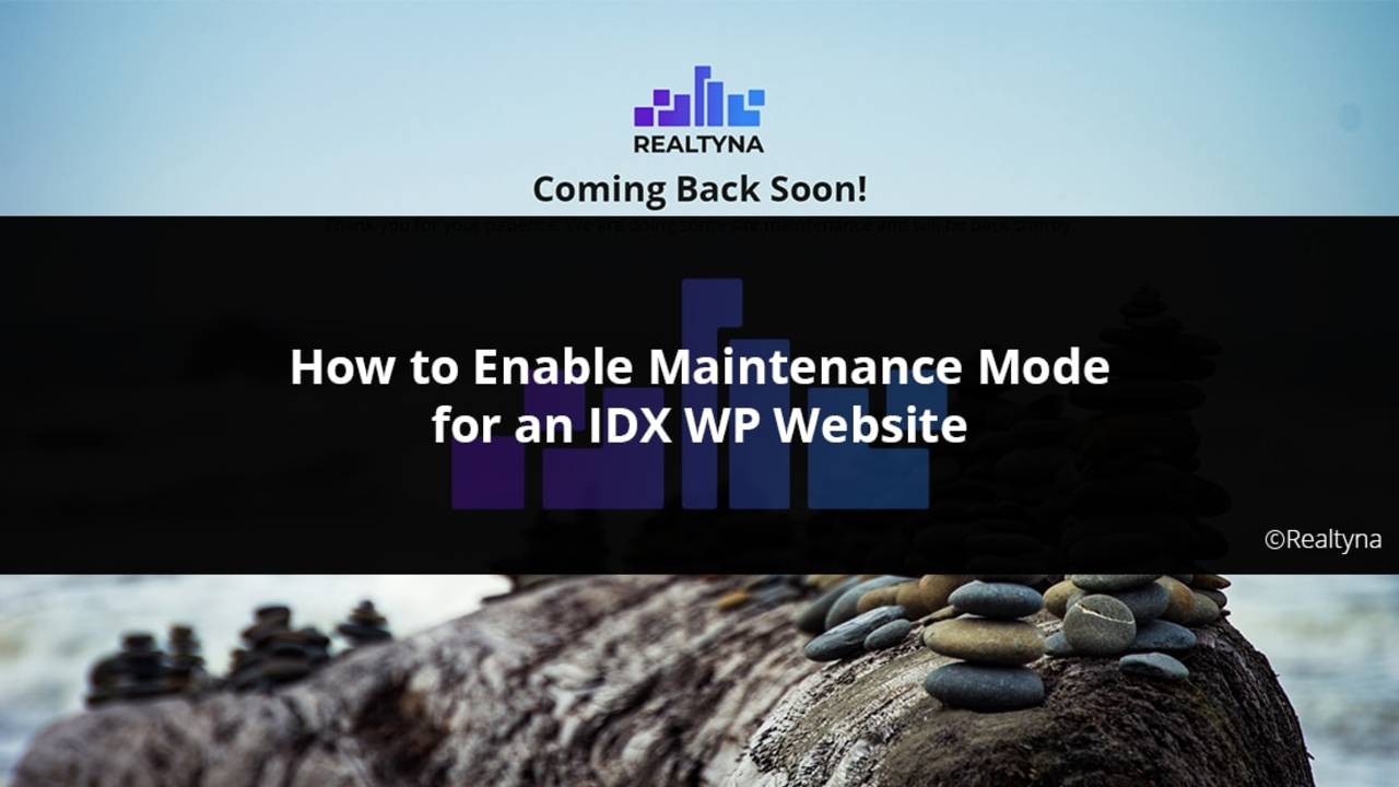 How_to_Enable_Maintenance_Mode_for_an_IDX_WP_Website-min.jpg