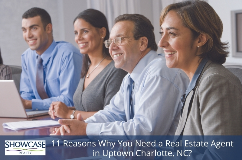 11-Reasons-Why-You-Need-a-Real-Estate-Agent-in-Uptown-Charlotte-NC-01.jpg