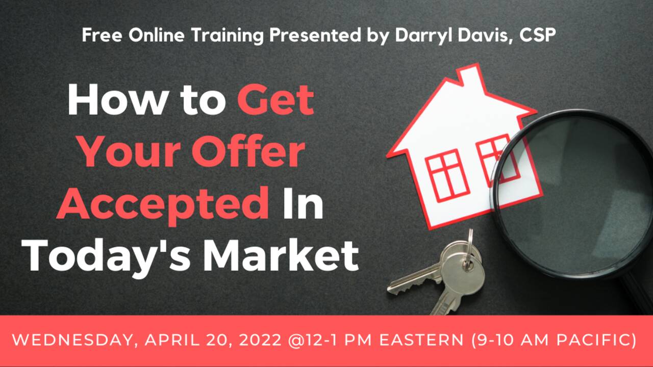 Get_Your_Offer_Accepted_In_Today's_Market_-_Webinar_Graphic.png