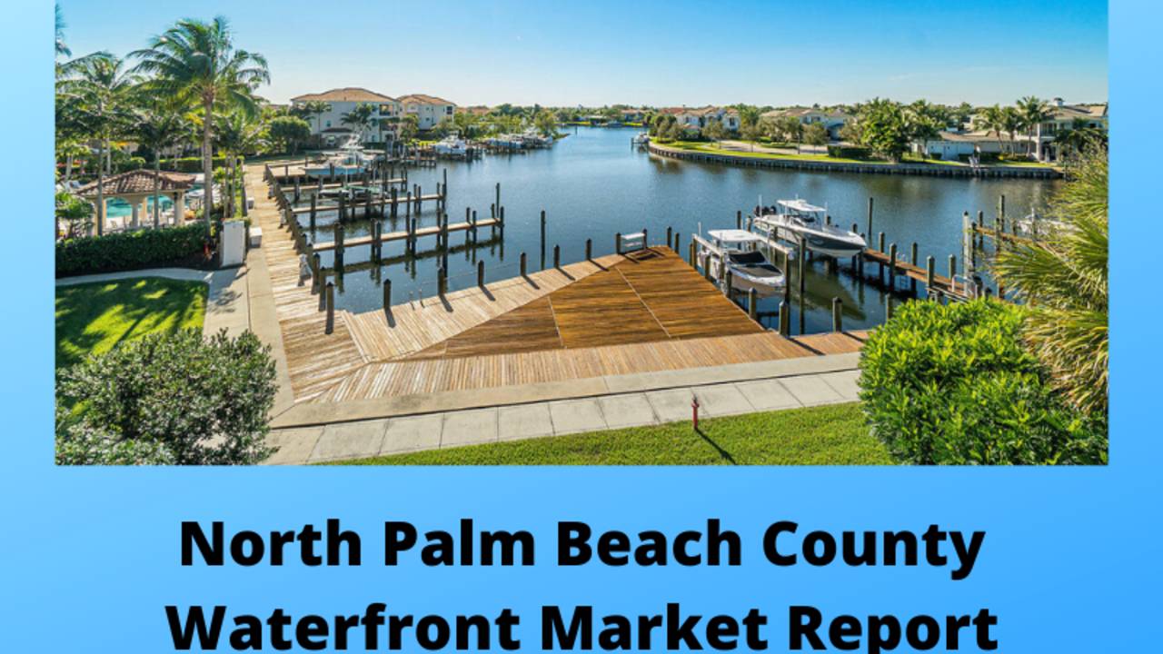 North_Palm_Beach_County_Waterfront_Market_Report.png