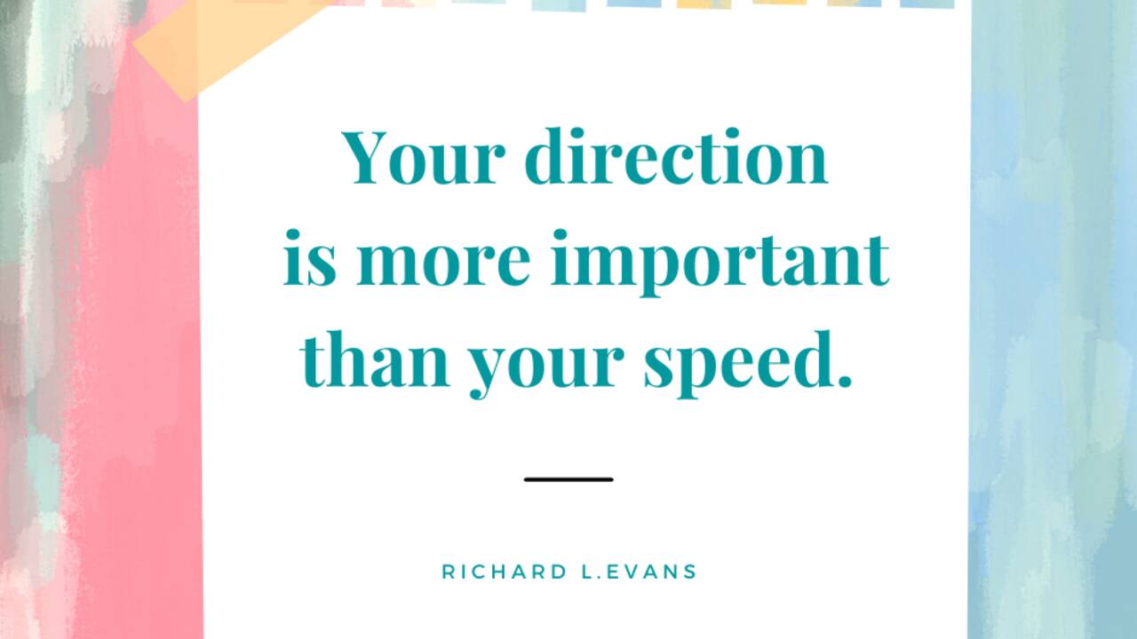 Your_Direction_Is_More_Important_Inspiration_Quote_Template_(1).png