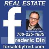 Frederic A. Din, Imperial Valley REALTOR® (AXIA Real Estate Group Inc 760-235-4885)