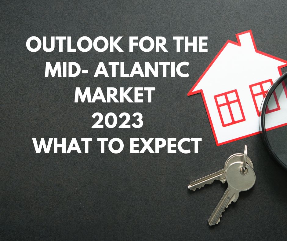 Outlook for the MidAtlantic Housing Market 2023