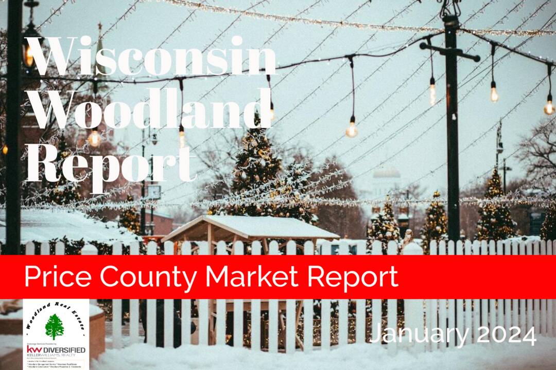Wisconsin Woodland Report January 2024 Price County
