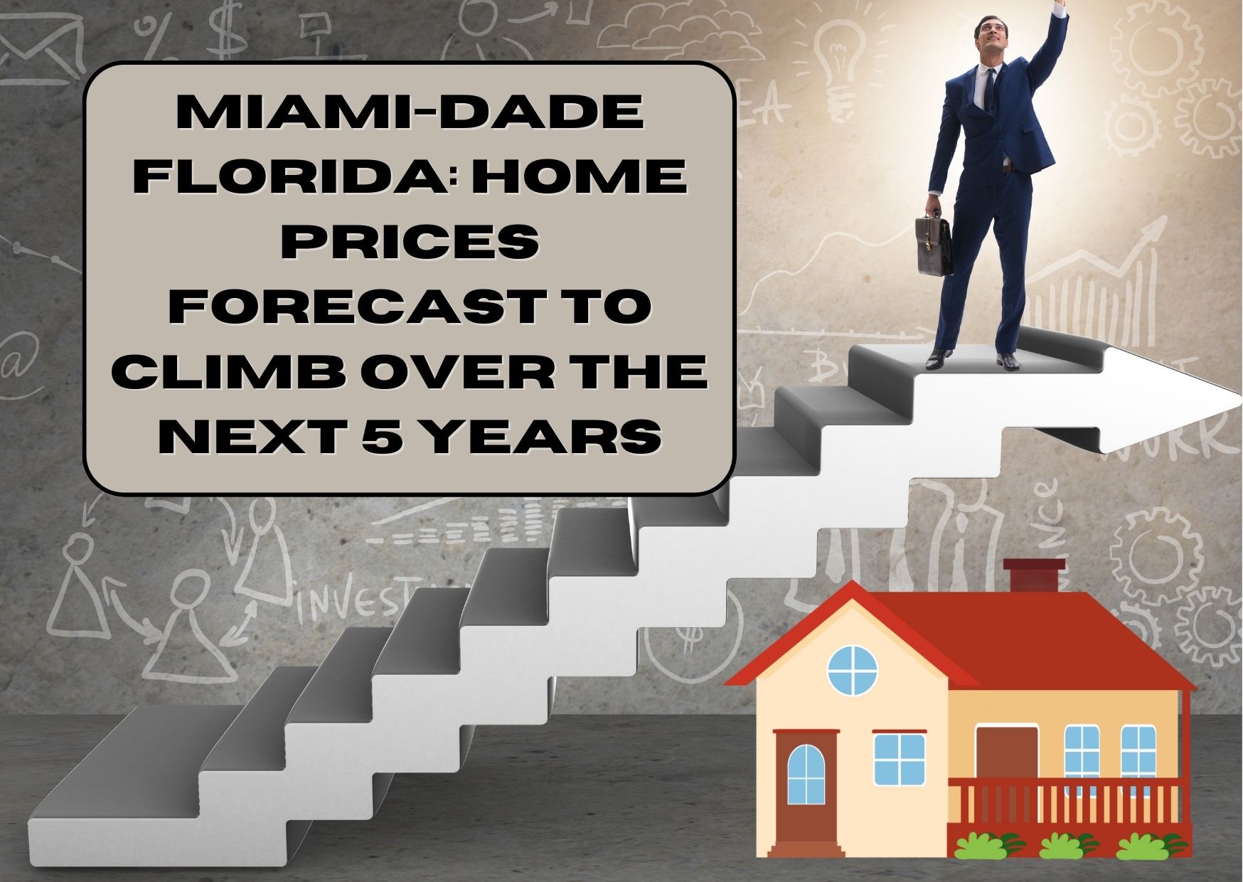 MiamiDade Florida Home Prices Forecast To Climb over