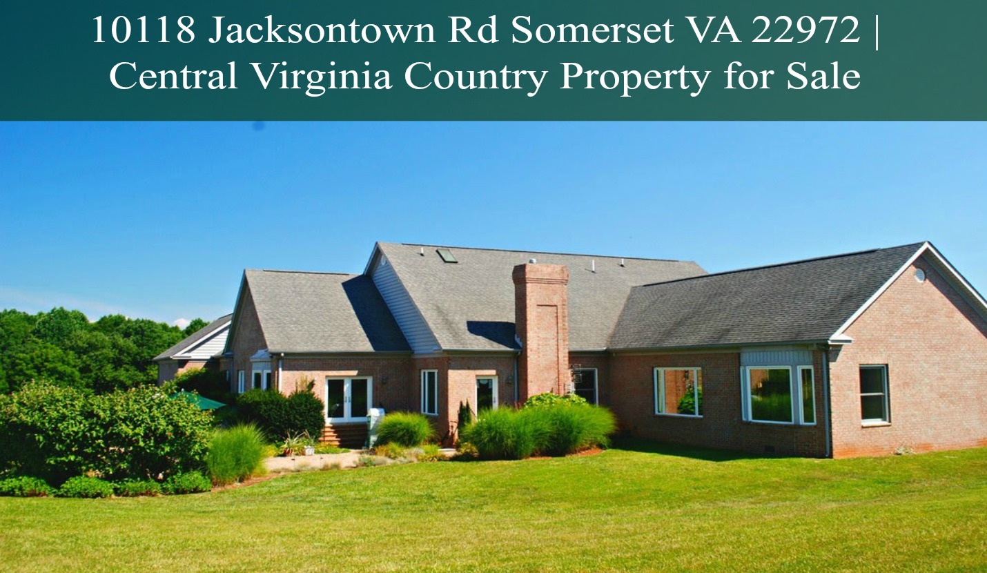 10118 Jacksontown Rd Somerset VAVirginia Country Home