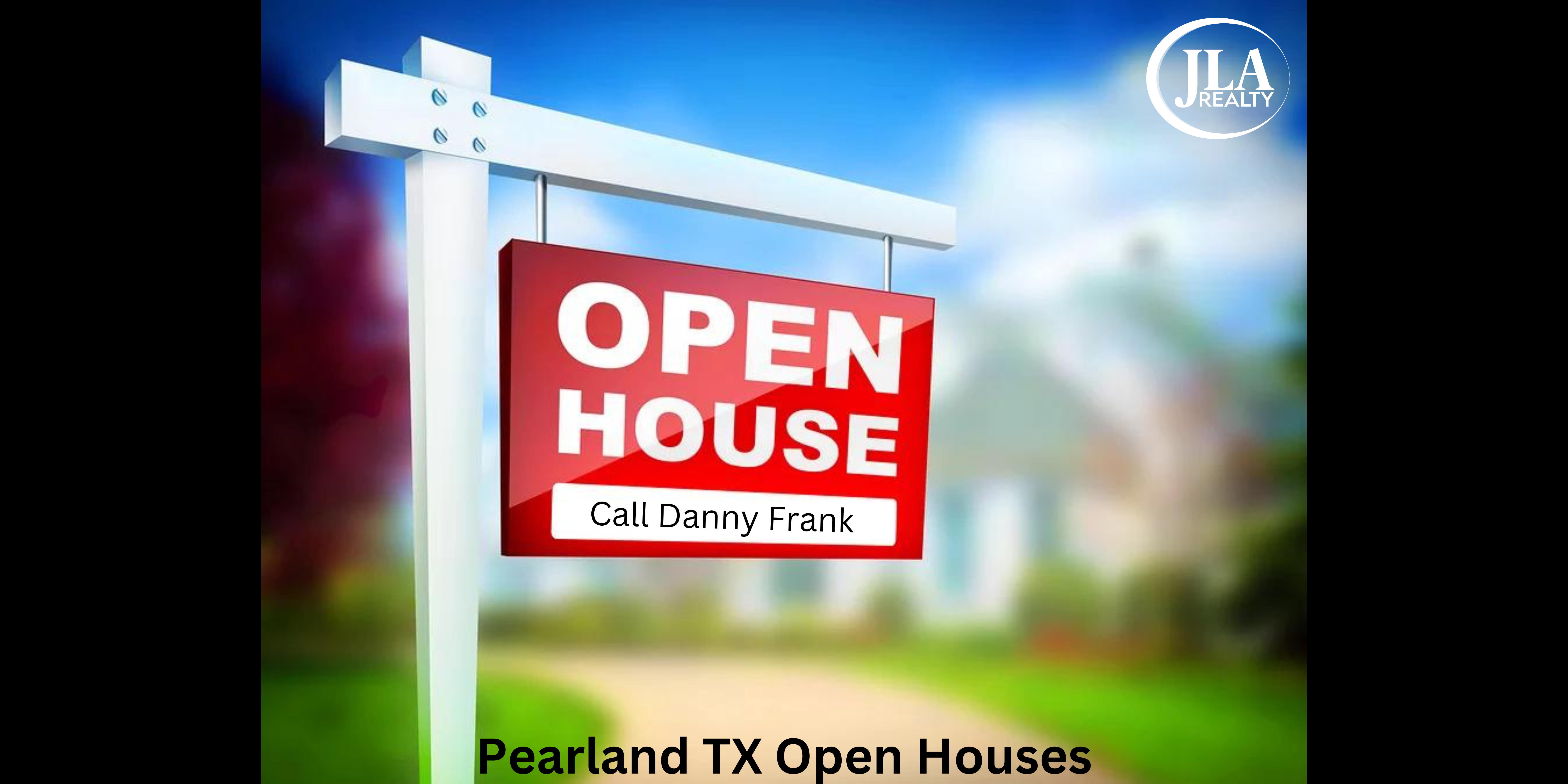 Pearland_TX_Open_Houses.png
