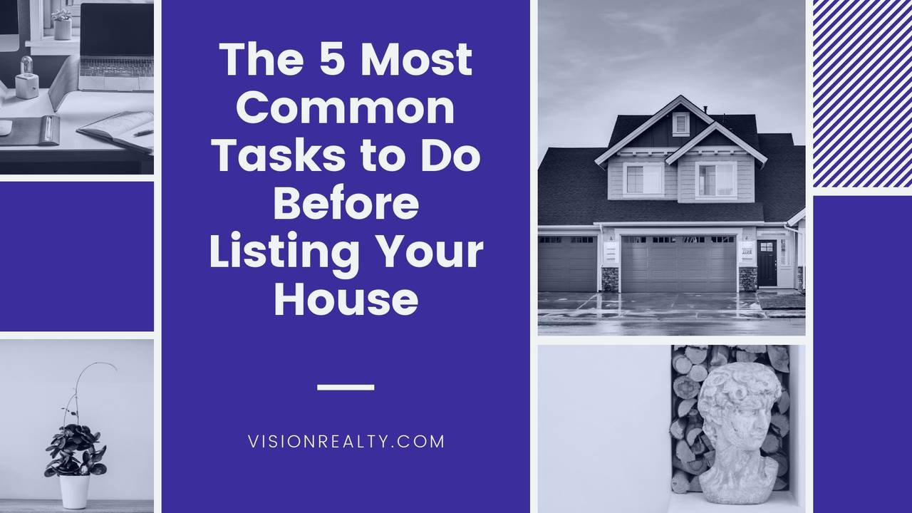 The_5_Most_Common_Tasks_to_Do_Before_Listing_Your_House.jpg