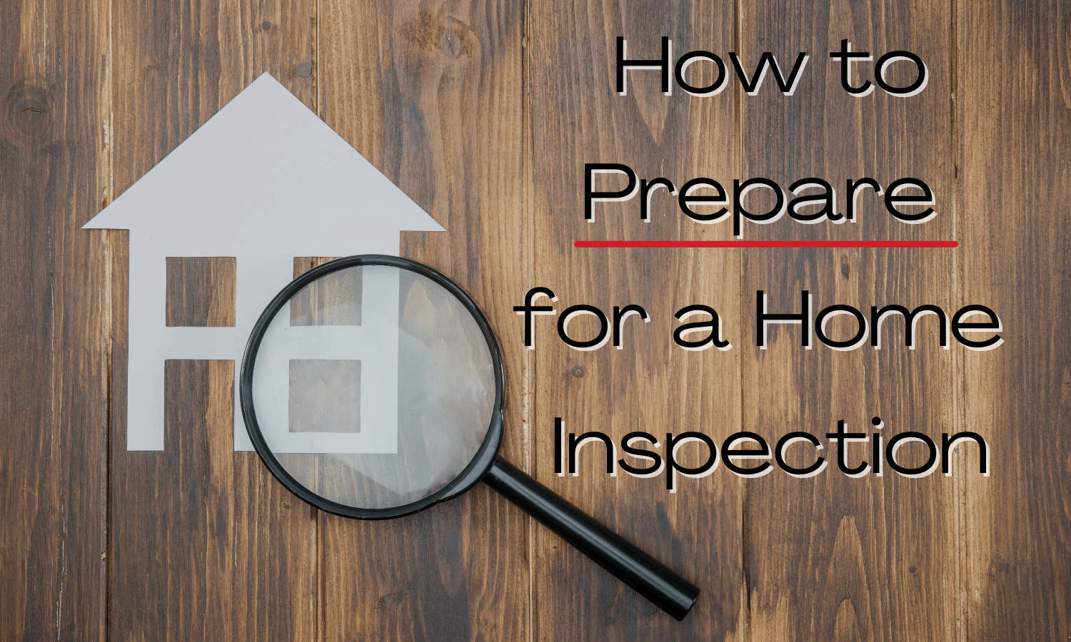 How_to_Prepare_for_a_Home_Inspection.png