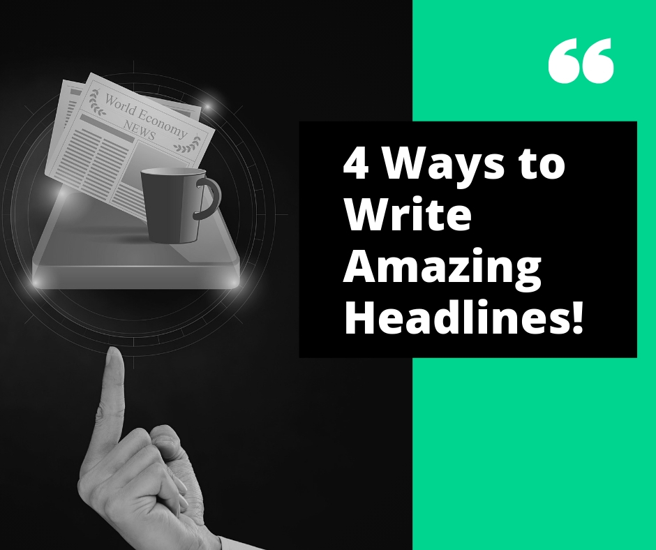 4-ways-to-write-amazing-titles-and-headlines