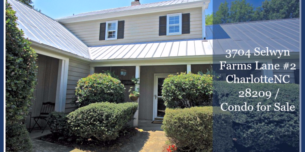 3704 Selwyn Farms Lane 2 Charlotte NC Condo for Sale