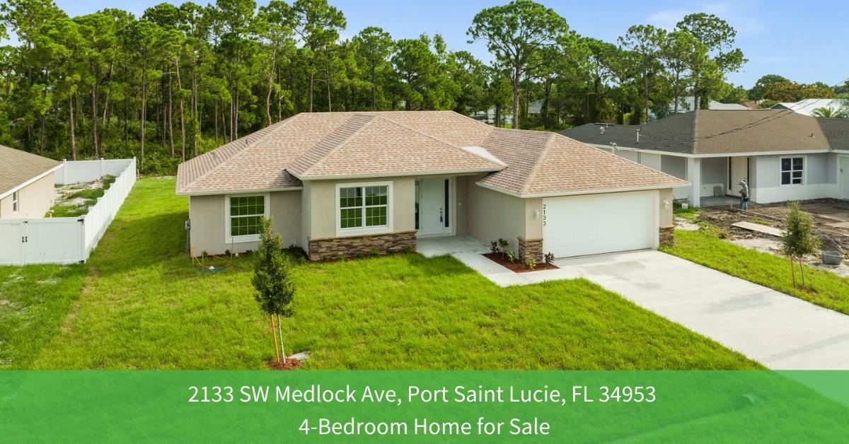 2133 SW Medlock Ave, Port Saint Lucie, FL 34953 4Bed