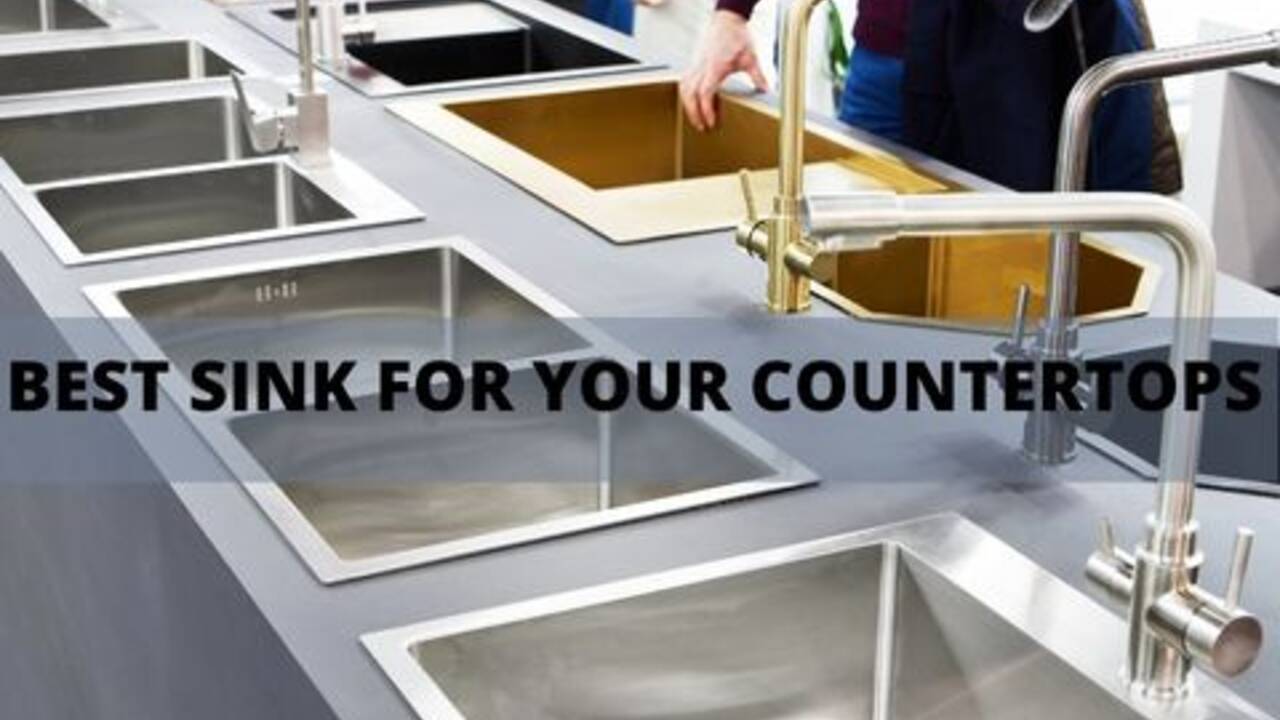 BEST_SINK_FOR_YOUR_COUNTERTOPS.jpg