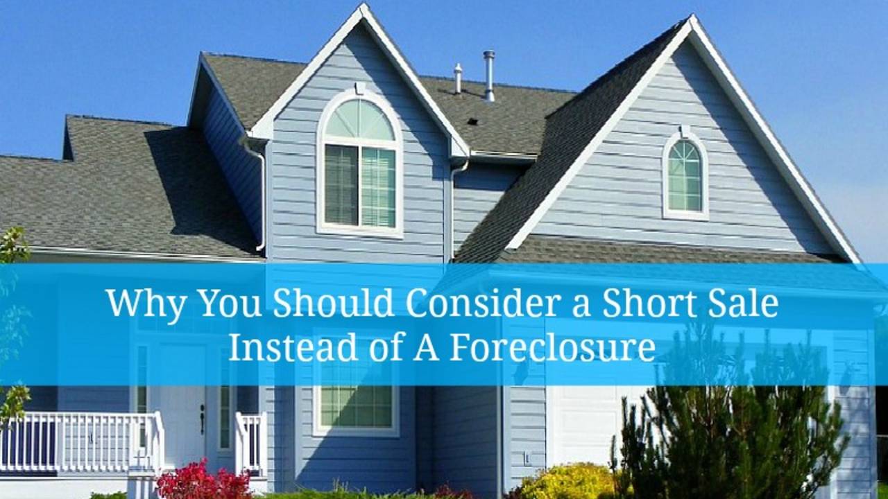 Why-You-Should-Consider-A-Short-Sale-Instead-Of-A-Foreclosure-Featured-Image.jpg