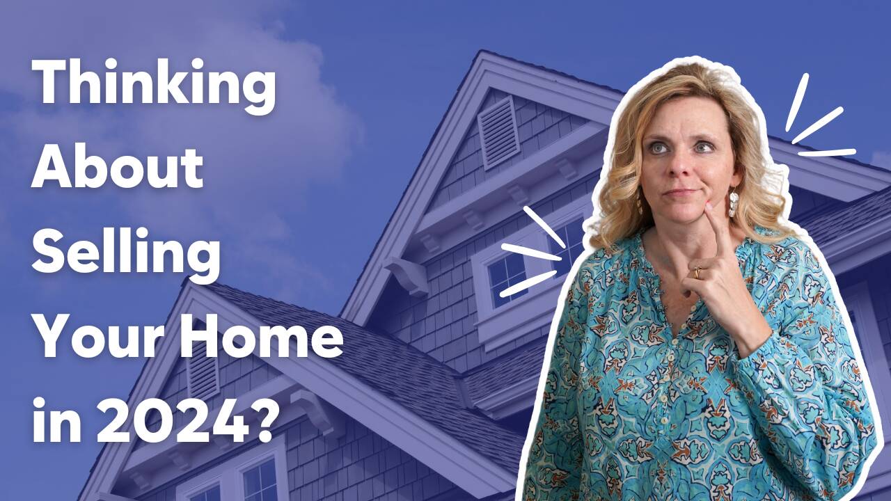 Thinking_About_Selling_Your_Home_in_2024.png