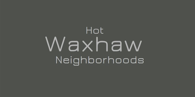 Hot_Waxhaw_Neighborhoods_800x399.jpg