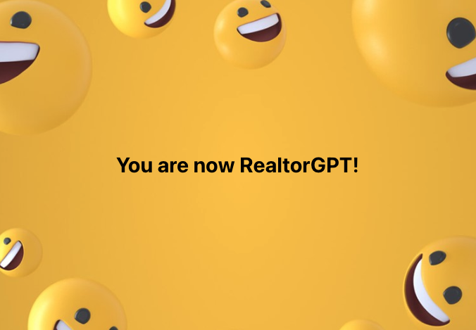 You_are_now_RealtorGPT.png