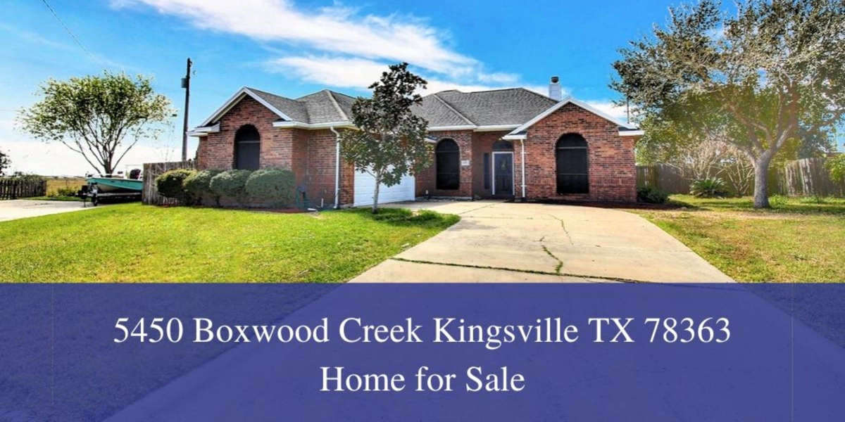 5450 Boxwood Creek Kingsville TX 78363 Home for Sale