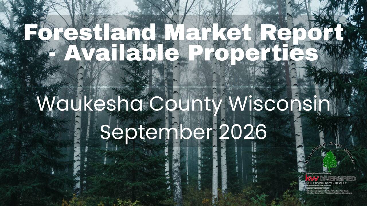 Waukesha_County_Forestland_Market_Report_September_2026.png