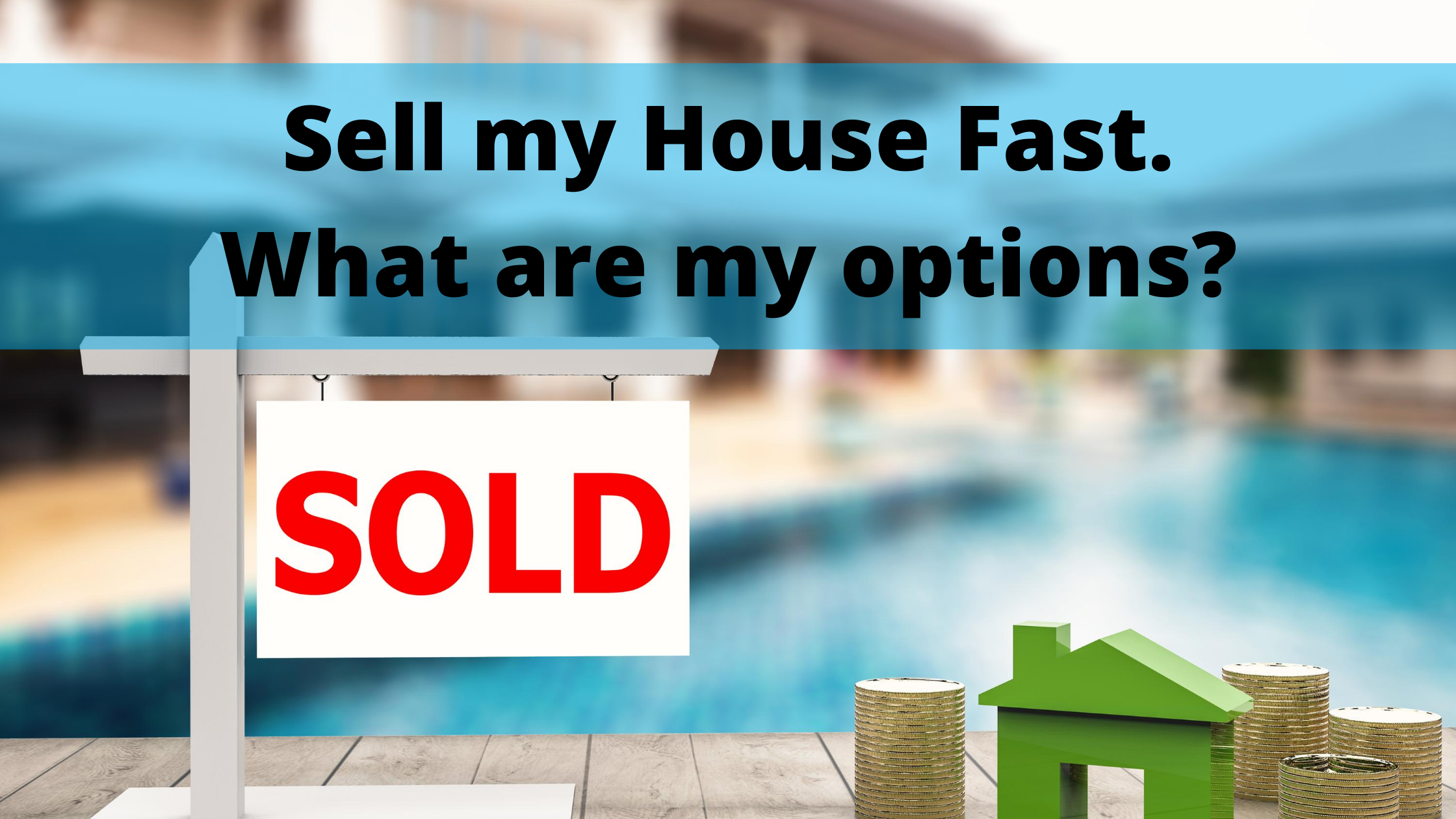 How to sell and Buy a House Fast for a Fair Price?
