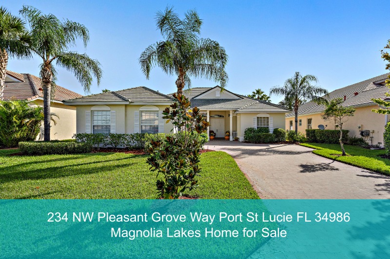 234 NW Pleasant Grove Way Magnolia Lakes Port St Lucie