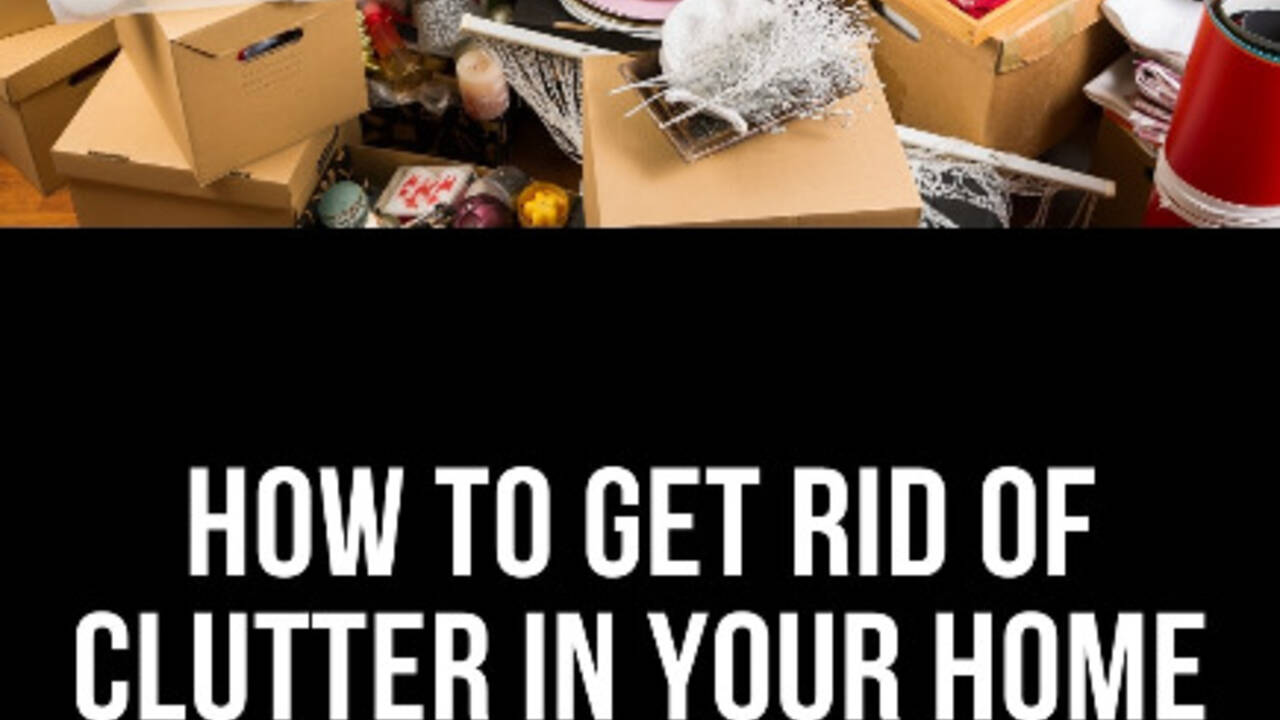How_to_Get_Rid_of_Clutter_in_Your_Home.jpg