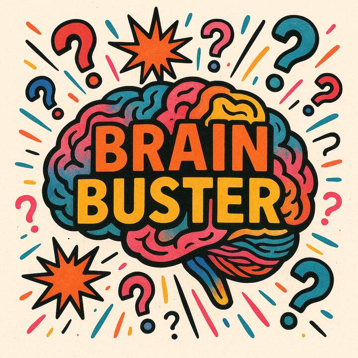Spring Brain Buster Brain Buster - Saturday, November 1