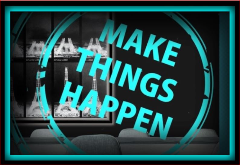 make_things_happen_ready_for_blog.JPG
