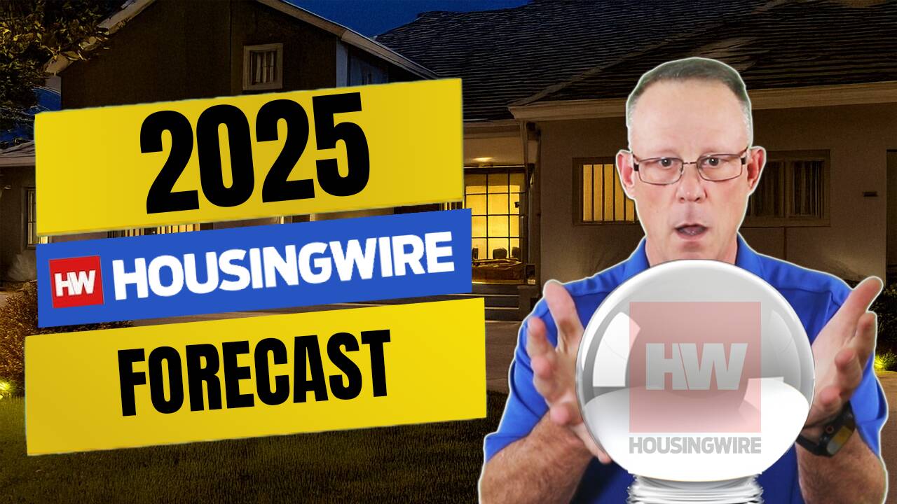HousingWire Reveals 2025's Surprising Home Sales Foreca