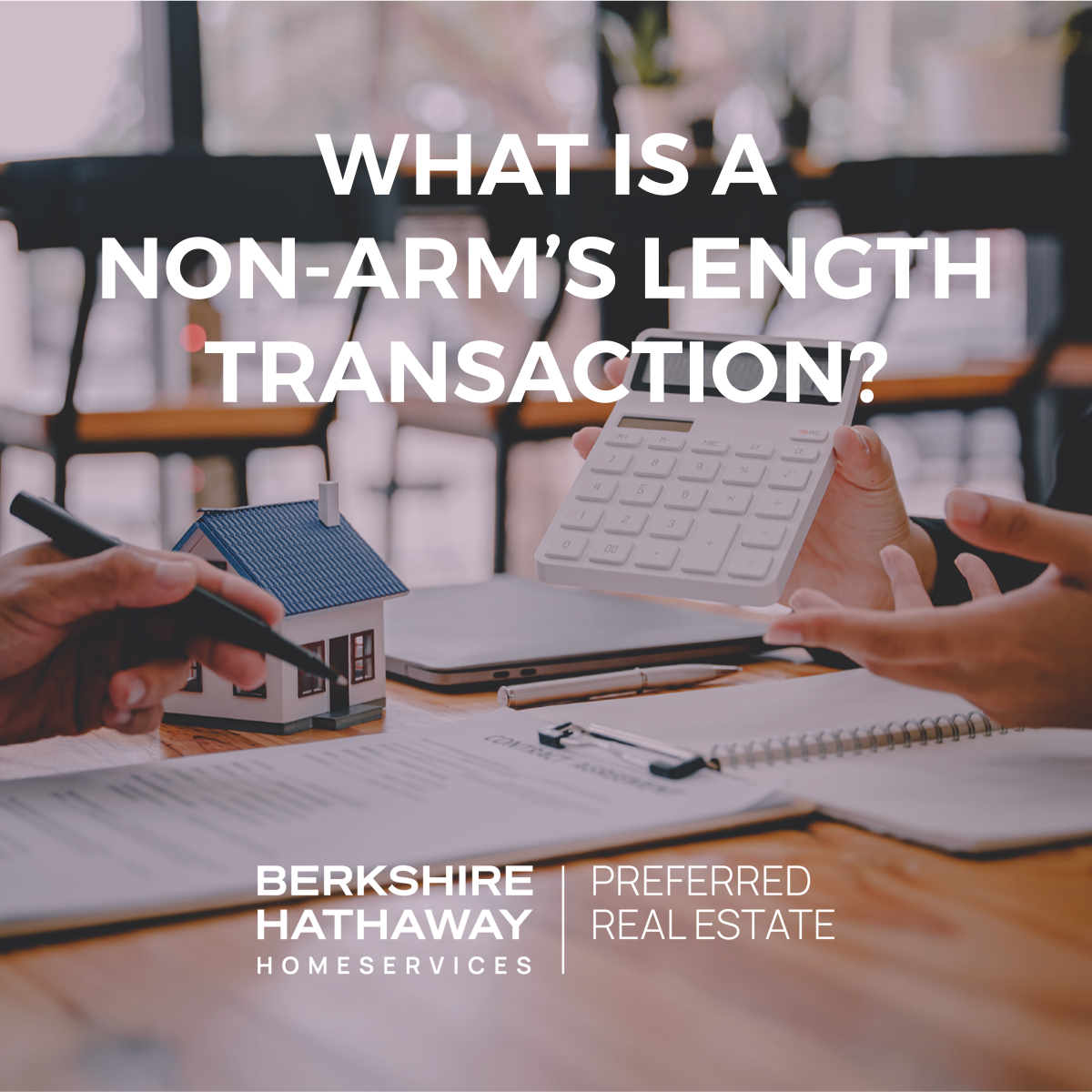 What Is a Nonarm’s Length Transaction vs Arm's Length